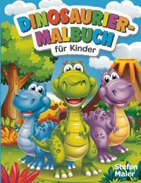 Produktbild: Dinosaurier-Malbuch f&uuml;r Kinder
