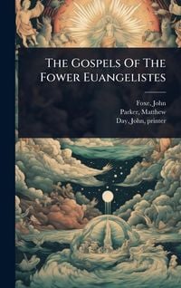 Produktbild: The Gospels Of The Fower Euangelistes