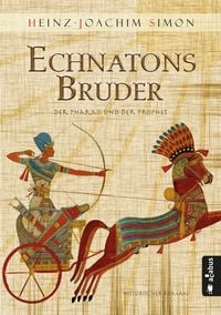 Produktbild: Echnatons Bruder. Der Pharao und der Prophet