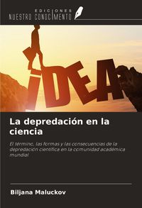 Produktbild: La depredaci&oacute;n en la ciencia