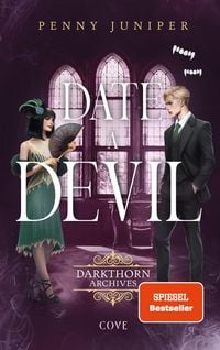 Produktbild: Date a Devil (Darkthorn Archives 3)