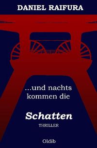 Produktbild: ...und nachts kommen die Schatten