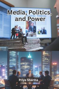 Produktbild: Media, Politics, and Power