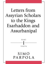 Produktbild: Parpola, S: Letters from Assyrian Scholars to the Kings Esar