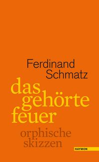 Produktbild: Das geh&ouml;rte feuer