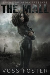 Produktbild: The Mall (Evenstad Media Presents, #2)