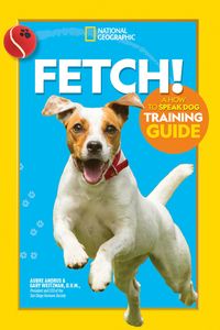 Bild vom Artikel Fetch! a How to Speak Dog Training Guide vom Autor Aubre Andrus