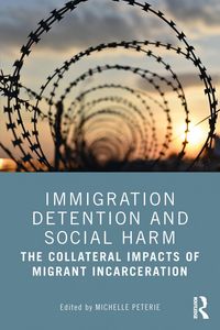 Produktbild: Immigration Detention and Social Harm