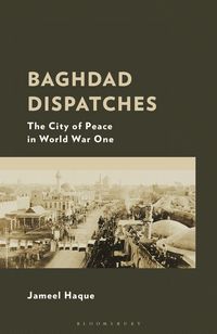 Produktbild: Baghdad Dispatches