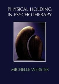 Produktbild: Physical Holding in Psychotherapy