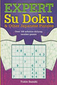 Produktbild: Expert Su Doku and Other Japanese Puzzles