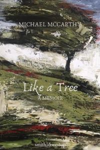 Produktbild: Mccarthy, M: Like a Tree Cut Back
