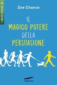 Produktbild: Il magico potere della persuasione
