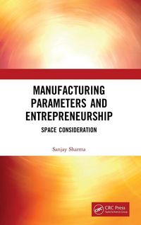Produktbild: Manufacturing Parameters and Entrepreneurship