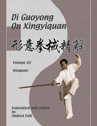 Produktbild: Di Guoyong on Xingyiquan Volume III Weapons E-reader