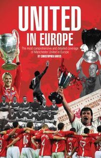 Produktbild: United in Europe: Manchester United's Complete European Record