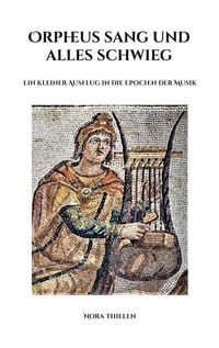 Produktbild: Orpheus sang und alles schwieg