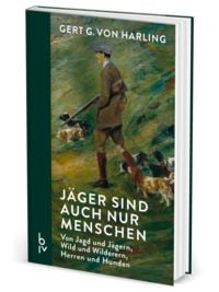 Produktbild: J&auml;ger sind auch nur Menschen
