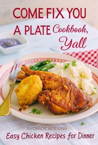 Produktbild: Come Fix You a Plate Cookbook, Y'all
