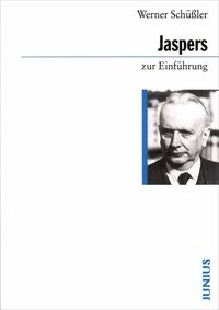 Bild vom Artikel Jaspers zur Einführung vom Autor Werner Schüssler