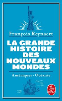 Produktbild: La grande histoire des nouveaux mondes