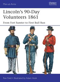 Produktbild: Lincoln's 90-Day Volunteers 1861