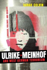 Produktbild: Ulrike Meinhof and West German Terrorism