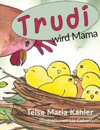 Produktbild: Trudi wird Mama
