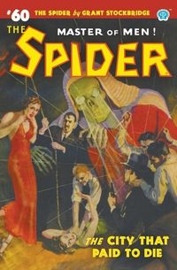 Produktbild: The Spider #60: The City That Paid to Die