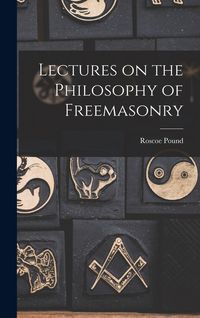 Produktbild: Lectures on the Philosophy of Freemasonry