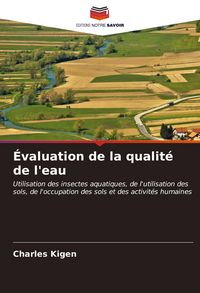 Produktbild: &Eacute;valuation de la qualit&eacute; de l'eau
