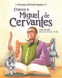 Produktbild: Conoce a Miguel de Cervantes ( Get to Know Miguel de Cervantes ) Spanish Edition