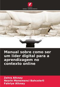 Produktbild: Manual sobre como ser um l&iacute;der digital para a aprendizagem no contexto online
