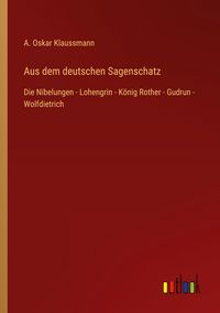 Produktbild: Aus dem deutschen Sagenschatz