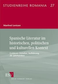 Produktbild: Spanische Literatur im historischen, politischen und kulturellen Kontext