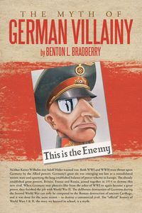 Produktbild: The Myth of German Villainy