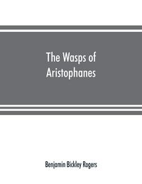 Produktbild: The wasps of Aristophanes