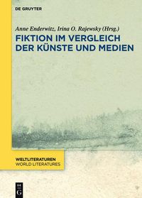 Produktbild: Fiktion im Vergleich der K&uuml;nste und Medien