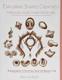 Produktbild: Exploring Shapes Creatively Through Pure Form Modeling