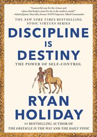 Bild vom Artikel Discipline Is Destiny vom Autor Ryan Holiday