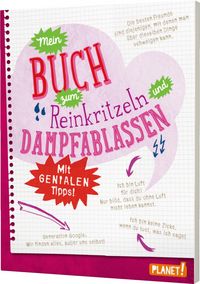 Produktbild: Mein Buch zum Reinkritzeln und Dampfablassen - mit genialen Tipps