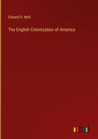 Produktbild: The English Colonization of America