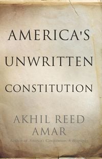 Produktbild: America's Unwritten Constitution