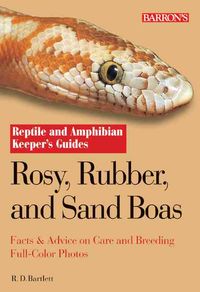 Produktbild: Bartlett, R: Rosy, Rubber and Sand Boas