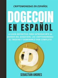 Produktbild: Dogecoin en Espa&ntilde;ol
