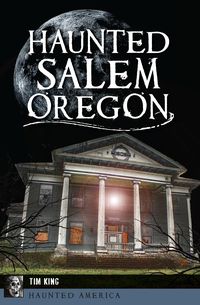 Produktbild: Haunted Salem, Oregon