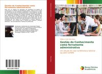 Produktbild: Gest&atilde;o do Conhecimento como ferramenta administrativa