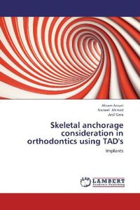 Produktbild: Ansari, A: Skeletal anchorage consideration in orthodontics