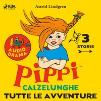 Produktbild: Pippi Calzelunghe. Tutte le avventure
