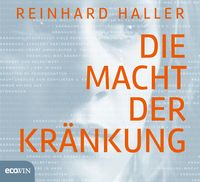 Produktbild: Die Macht der Kr&auml;nkung